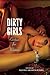 Dirty Girls