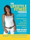 The Lifestyle Fitness Program: A Six Part Plan So Every Mom Can Look, Feel and Live Her Best The Lifestyle Fitness Program: A Six Part Plan So Every Mom Can Look, Feel and Live Her Best