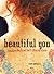 Beautiful You: A Daily Guide to Radical Self-Acceptance