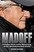 Madoff by Peter J. Sander