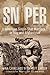 Sniper: American Single-Shot Warriors In Iraq And Afghanistan