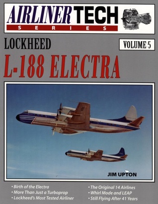Lockheed L-188 Electra (AirlinerTech, #5)