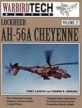 Lockheed AH-56A Cheyenne - Warbird Tech Vol. 27