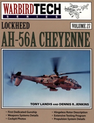 Lockheed AH-56A Cheyenne - Warbird Tech Vol. 27 (Paperback)