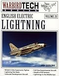 English Electric Lightning - Warbird Tech Vol. 28