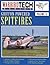 Griffon-Powered Spitfires - Warbird Tech Vol. 32