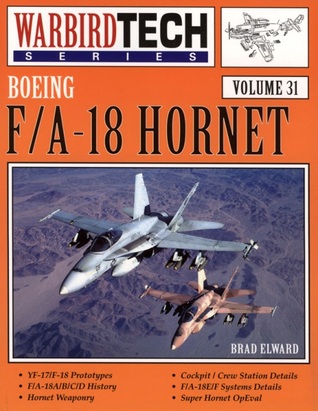 Boeing F/A-18 Hornet - Warbird Tech Vol. 31 (Paperback)