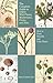 The Complete Guide to Edible Wild Plants, Mushrooms, Fruits, and Nuts: How to Find, Identify, and Cook Them