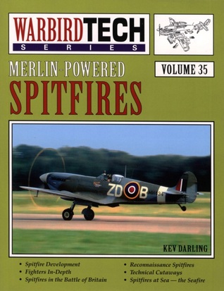 Merlin-Powered Spitfires - Warbird Tech Vol. 35 (Paperback)