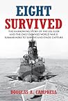 Eight Survived: T...