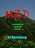 The MZD: A novella of undea...