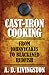 Cast-Iron Cooking by A.D. Livingston