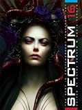 Spectrum 16: The Best in Contemporary Fantastic Art