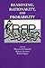 Reasoning, Rationality and Probability (Volume 183) by Maria Carla Galavotti