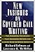 New Insights on Covered Call Writing: The Powerful Technique That Enhances Return and Lowers Risk in Stock Investing