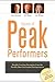 Secrets of Peak Performers:...