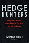 Hedge Hunters: He...