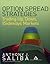 Option Spread Strategies: Trading Up, Down, and Sideways Markets (Bloomberg Financial)