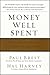 Money Well Spent: A Strategic Plan for Smart Philanthropy