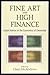 Fine Art and High Finance: ...