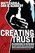 Creating Trust: In an Under...