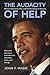 The Audacity of Help by John F.  Wasik