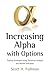 Increasing Alpha with Options by Scott H. Fullman