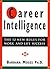 Career Intelligence : The 1...