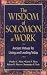 The Wisdom of Solomon at Wo...