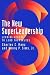 The New Superleadership: Le...