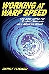 Working at Warp Speed: The New Rules for Project Success in a Sped-Up World