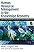 Human Resource Management in the Knowledge Economy by Mark L. Lengnick-Hall