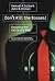 Don't Kill the Bosses!: Esc...
