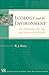 Ecology and the Environment: The Mechanisms, Marrings, and Maintenance of Nature (Templeton Science and Religion Series)