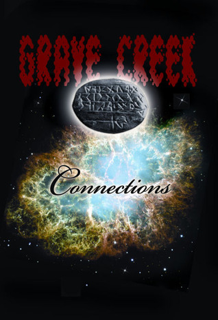 Grave Creek Connections: A Mystery Novel Set In Southwestern Pennsylvania and Northern West Virginia