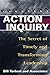 Action Inquiry: The Secret ...