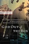 God Out Of The Box: How one man brought God into his everyday life