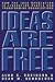 Ideas Are Free: How the Ide...