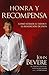 Honra Y Recompensa: Cómo atraer el favor y la bendición de Dios (Spanish Edition)