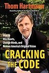 Cracking the Code by Thom Hartmann