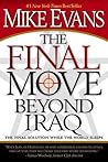 The Final Move Beyond Iraq: The Final Solution While the World Sleeps