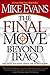 The Final Move Beyond Iraq by Mike    Evans