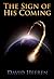 The Sign Of His Coming