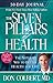 Seven Pillars 50 Day Journal: A 50-Day Journey to Better Health
