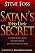 Satan's Dirty Little Secret...