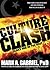 Culture Clash by Mark A. Gabriel