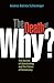 The Death of Why?: The Decline of Questioning and the Future of Democracy