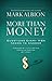 More Than Money by Mark Albion