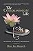 The Compassionate Life: Walking the Path of Kindness