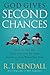 God Gives Second Chances: How to Get Up, Dust Off and be Used Again by God when You Fall